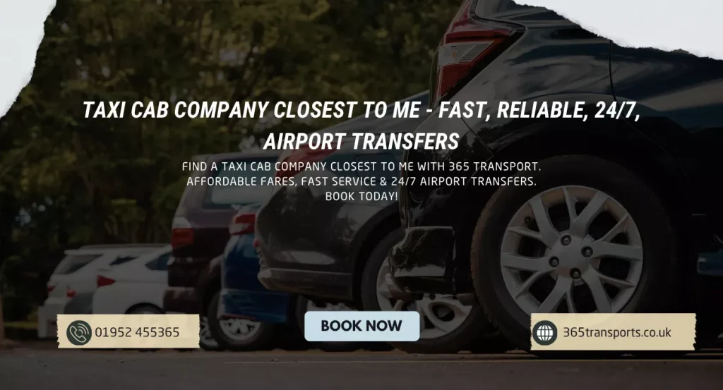 Taxi Cab Company Closest to me - Fast, Reliable, 24/7, Airport Transfers
