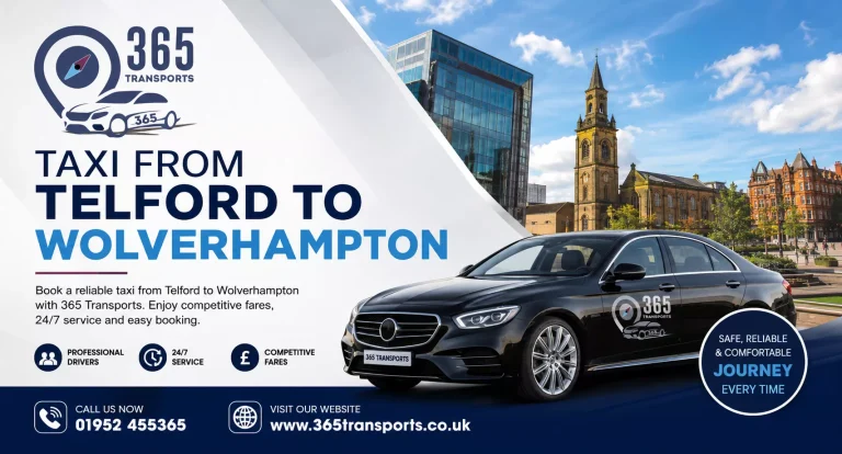 Taxi from Telford to Wolverhampton | 365 Transports
